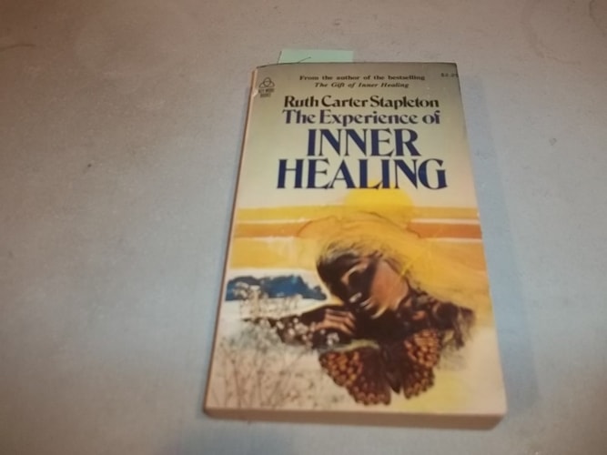 The Experience of Inner Healing