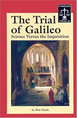 The Trial of Galileo (Famous Trials)