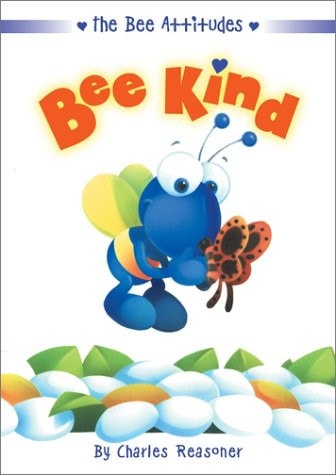 Bee Kind (Bee Attitudes)