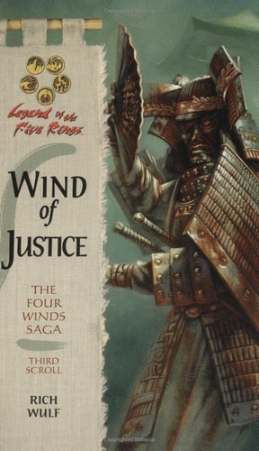 Wind of Justice (Legend of the Five Rings: Four Winds Saga, Book 3)