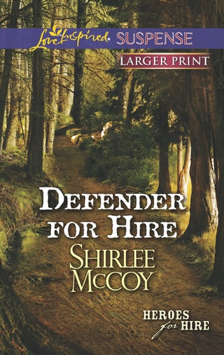 Defender for Hire (Heroes for Hire, 9)