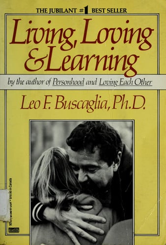 Living, Loving and Learning