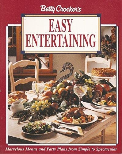 Betty Crocker's Easy Entertaining