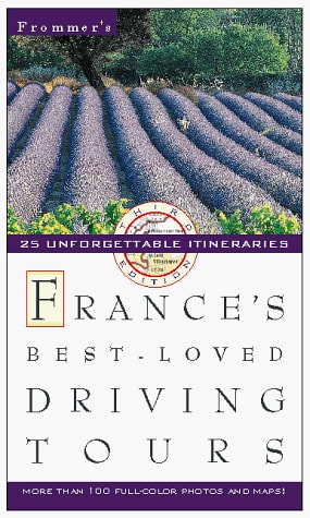 Frommer's France's Best-Loved Driving Tours