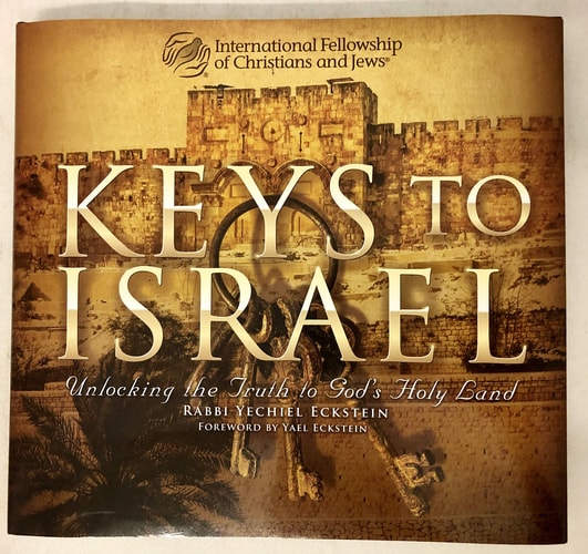 Keys to Israel : Unlocking the Truth to God's Holy Land