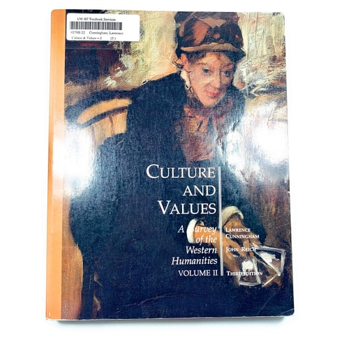 Culture and Values: A Survey of the Western Humanities, Vol. 2