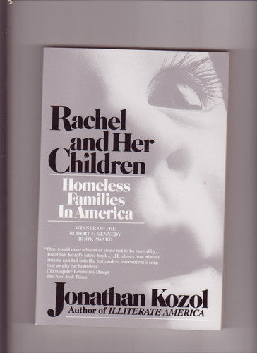 Rachel and Her Children: Homeless Families in America