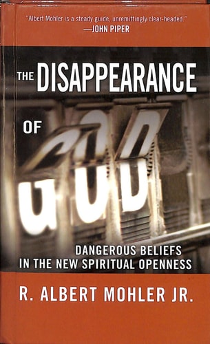 The Disappearance of God: Dangerous Beliefs in the New Spiritual Openness