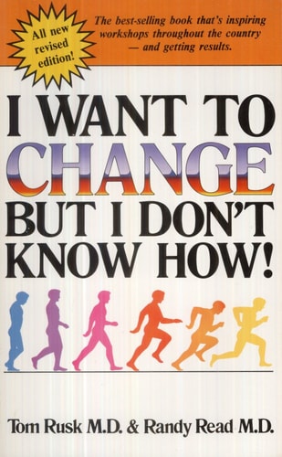 I Want to Change But I Don't Know How!
