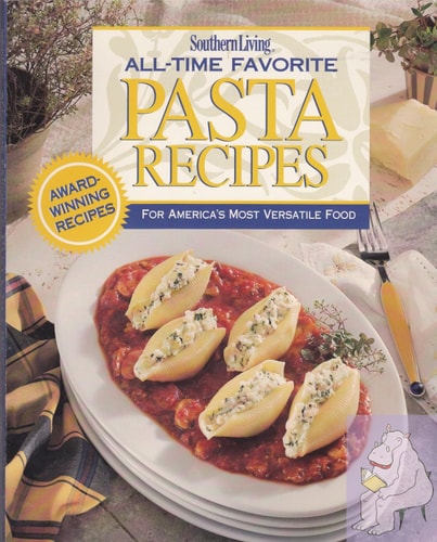 Southern Living All-Time Favorite Pasta Recipes