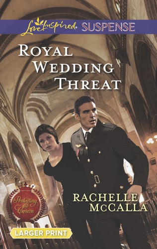 Royal Wedding Threat (Protecting the Crown)