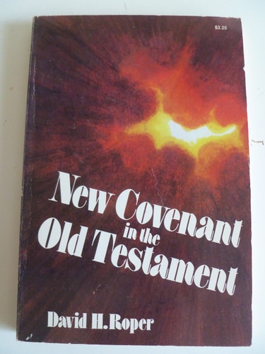 The New Covenant in the Old Testament
