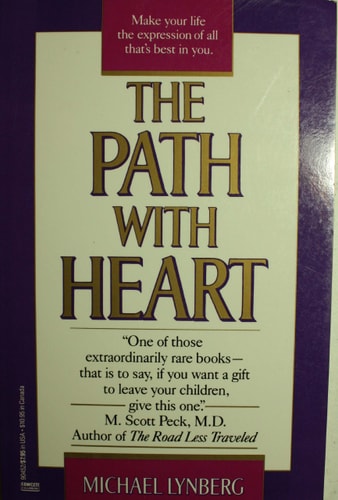 The Path With Heart