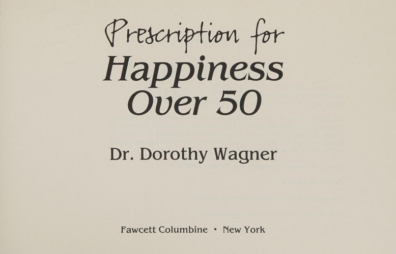 Prescription For Hapiness Over 50