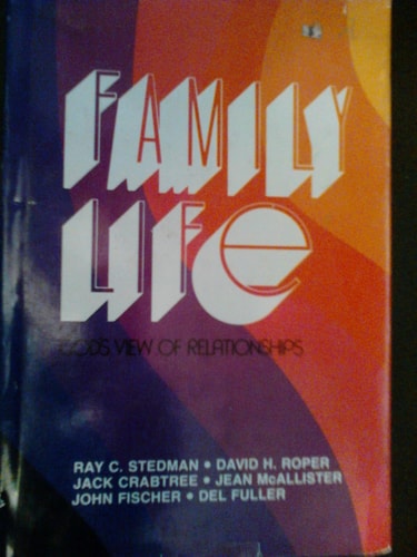 Family life: God's view of relationships (Discovery books)