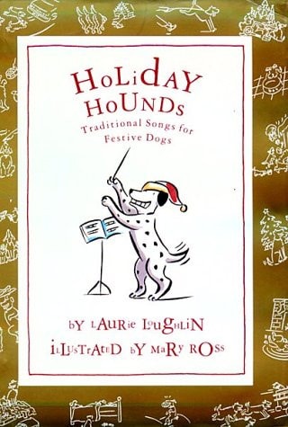 Holiday Hounds: Traditional Songs for Festive Dogs