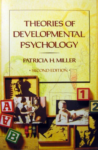Theories of Developmental Psychology (Series of Books in Psychology)