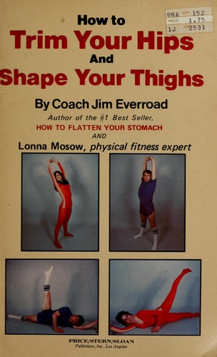 How to Trim Your Hips and Shape Your Thighs