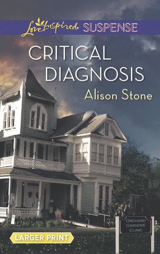 Critical Diagnosis (Love Inspired LP Suspense)