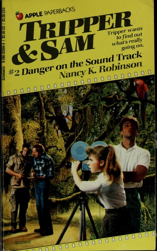 Danger on the Sound Track (Tripper and Sam, No 2)