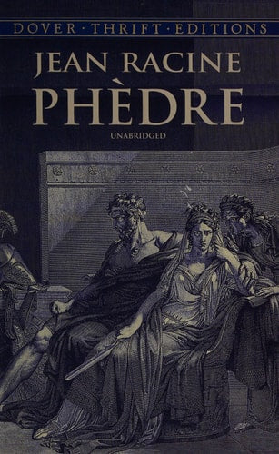 Phedra: A Tragedy in Five Acts