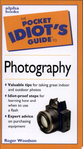 Pocket Idiot's Guide to Photography