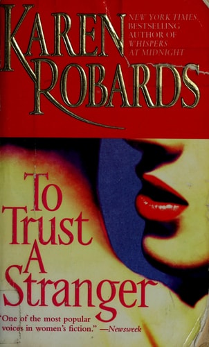 To Trust a Stranger
