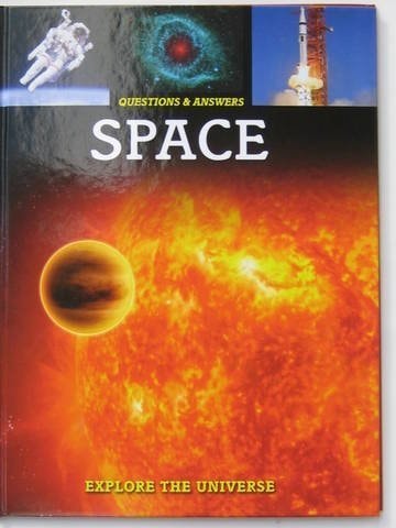 Space (Questions & Answers, Explore the Universe) (2011-05-04)