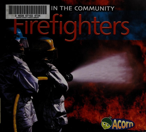 Firefighters (People in the Community)