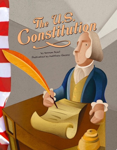 The U.S. Constitution (American Symbols)