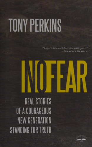 No Fear: Real Stories of a Courageous New Generation Standing for Truth