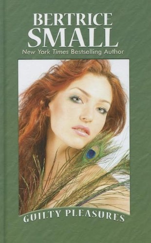 Guilty Pleasures (Thorndike Press Large Print Romance)