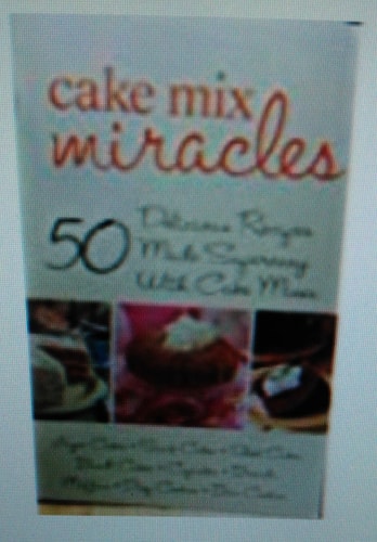 Cake Mix Miracles