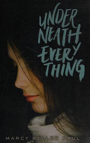 Underneath Everything