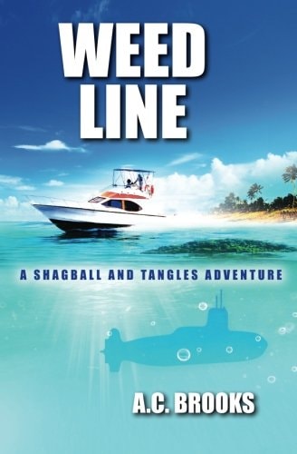 Weed Line: A Shagball and Tangles Adventure