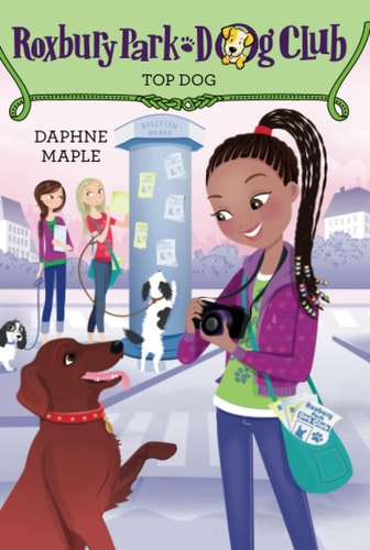 Roxbury Park Dog Club #3: Top Dog