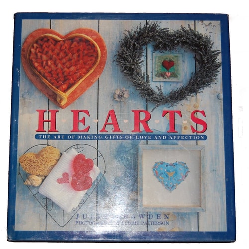 Hearts: The Art of Making Gifts of Love and Affection