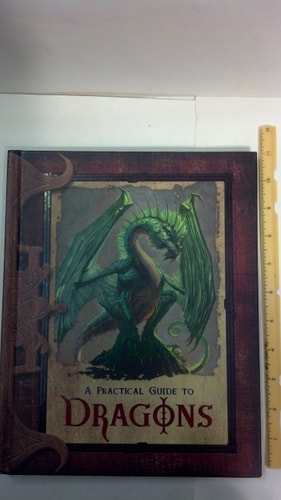 A Practical Guide to Dragons