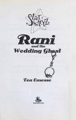 Rani and the Wedding Ghost (Star Sisterz)