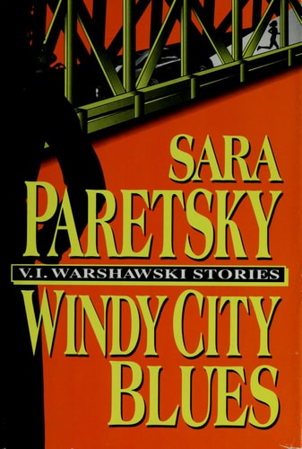 Windy City Blues (V.I. Warshawski Novel)