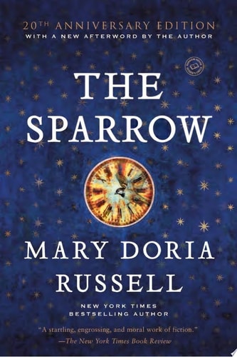 The Sparrow: A Novel (The Sparrow Series)