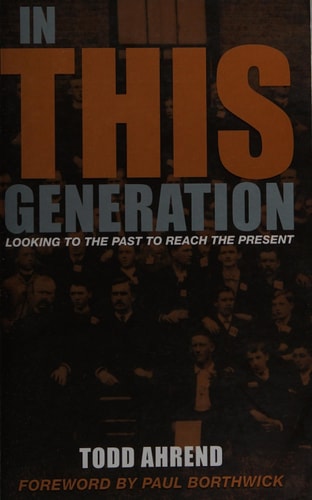 In This Generation: Looking to the Past to Reach the Present
