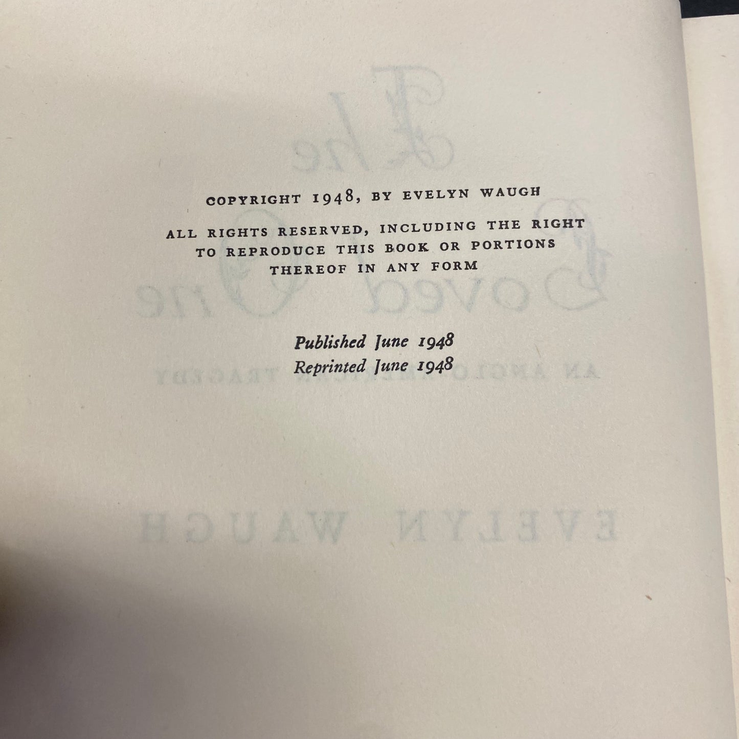 The Loved One - Evelyn Waugh - 2nd Print - 1948