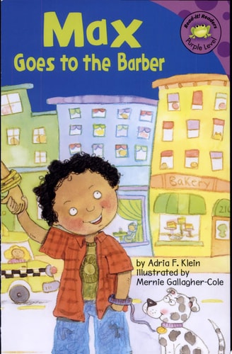 Max Goes to the Barber (Read-It! Readers: The Life of Max)