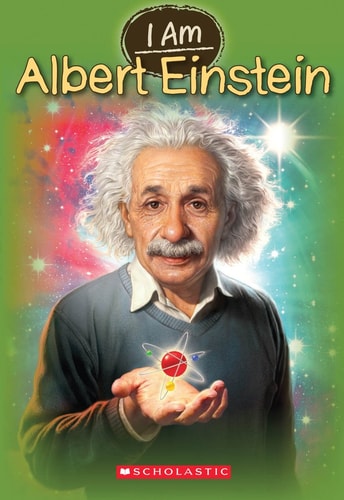 I Am Albert Einstein (I Am #2)