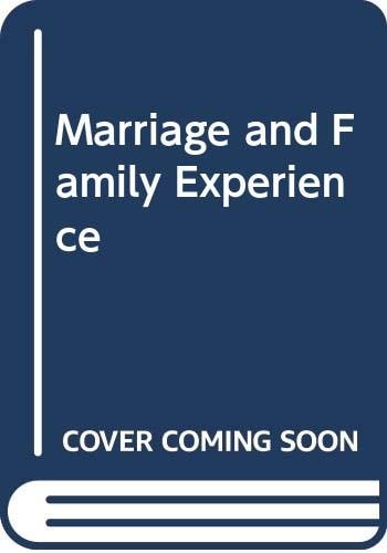 The Marriage and Family Experience