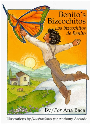 Benito's Bizcochitos: Los Bizconchitos De Benito (English and Spanish Edition)