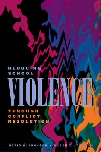 Reducing School Violence Through Conflict Resolution