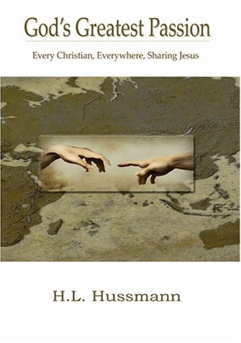God's Greatest Passion