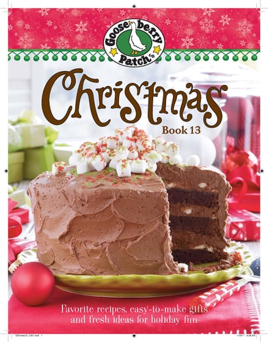 Gooseberry Patch Christmas Book 13: Recipes, Projects, and Gift Ideas